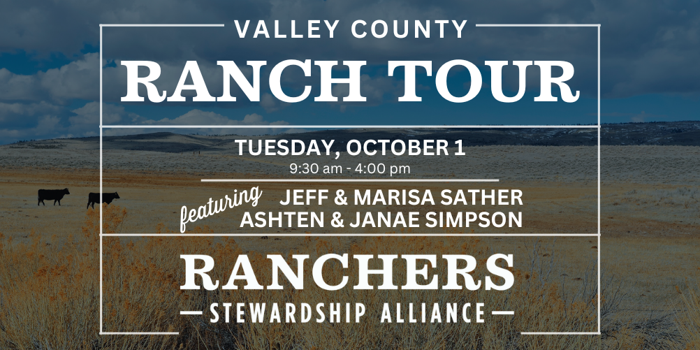 Valley County Ranch Tour