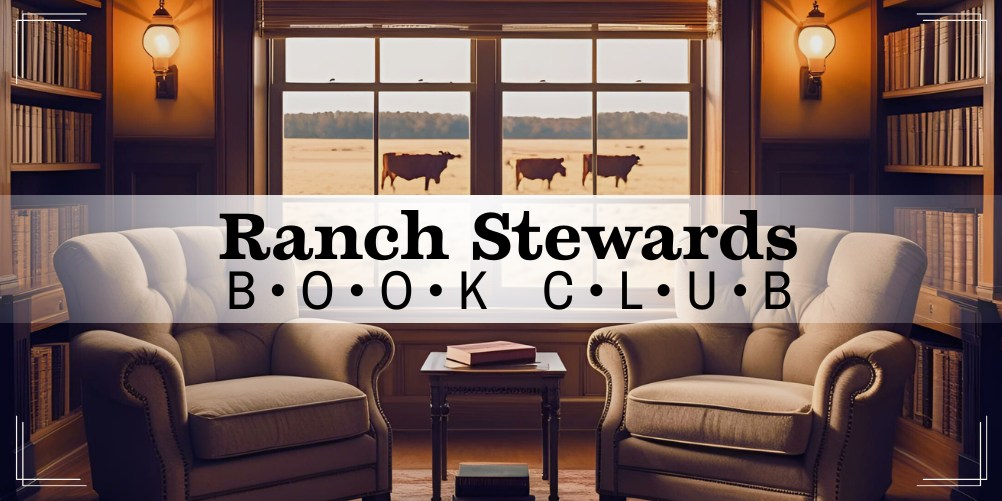 Ranch Stewards Book Club - August 2025
